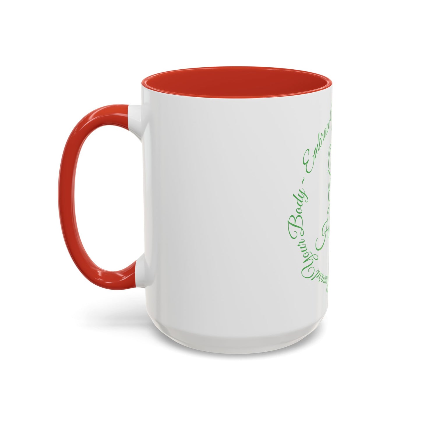 "Embrace Your Natural" Accent Coffee Mug (11, 15oz)