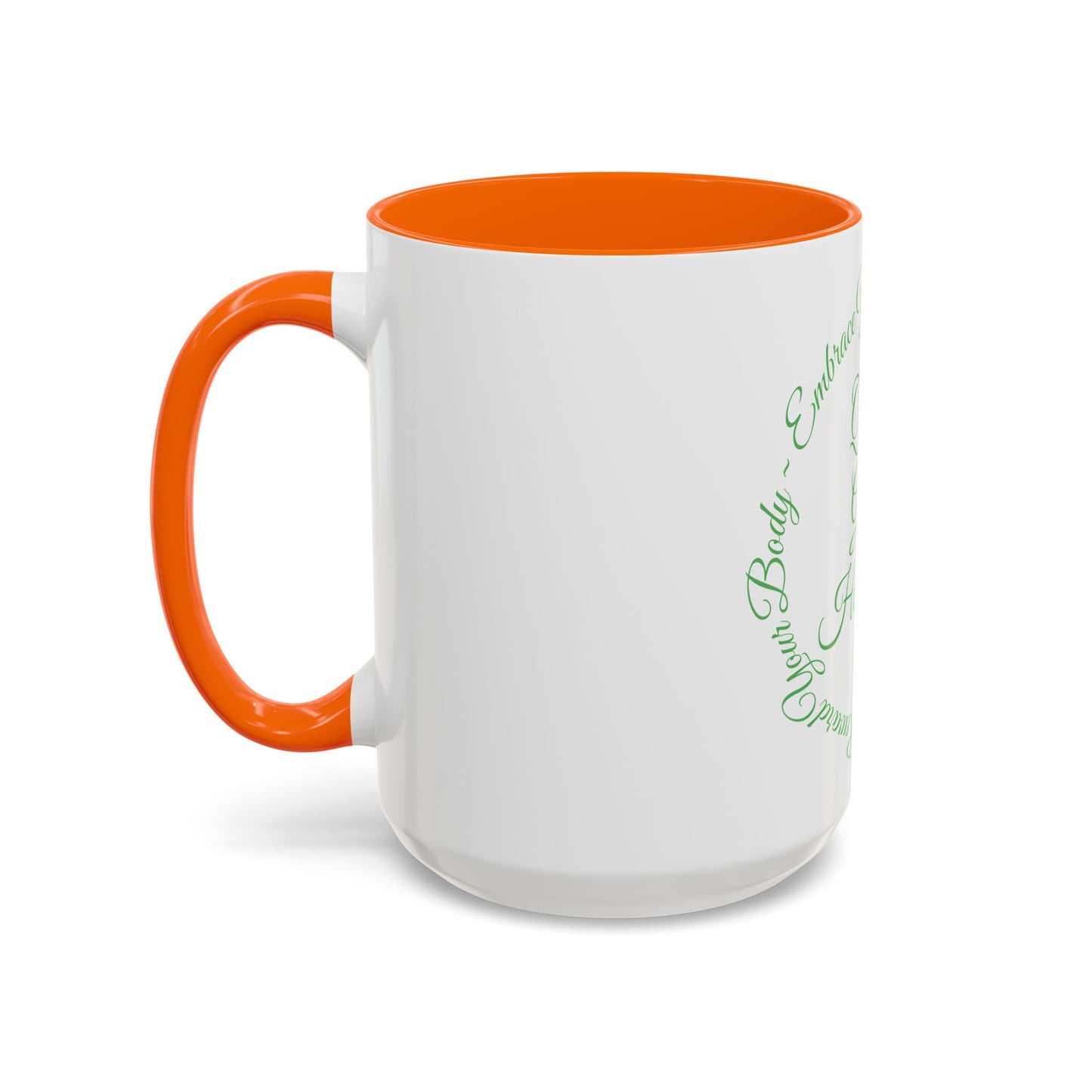 "Embrace Your Natural" Accent Coffee Mug (11, 15oz)