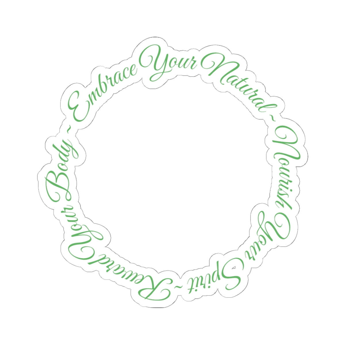 "Embrace Your Natural" Sticker
