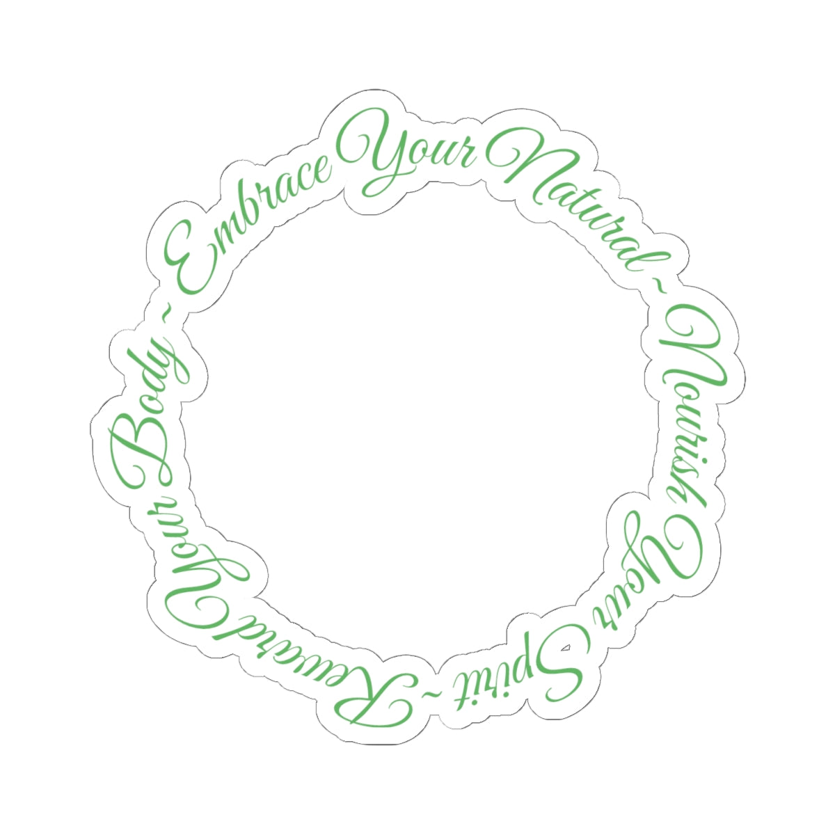 "Embrace Your Natural" Sticker