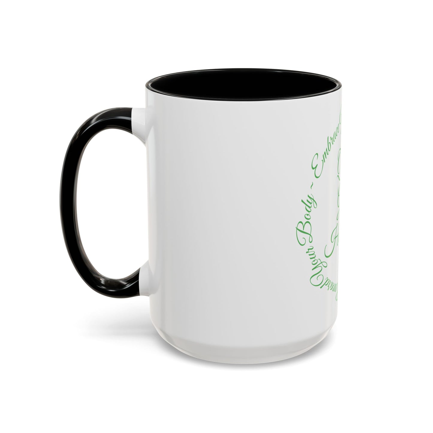 "Embrace Your Natural" Accent Coffee Mug (11, 15oz)