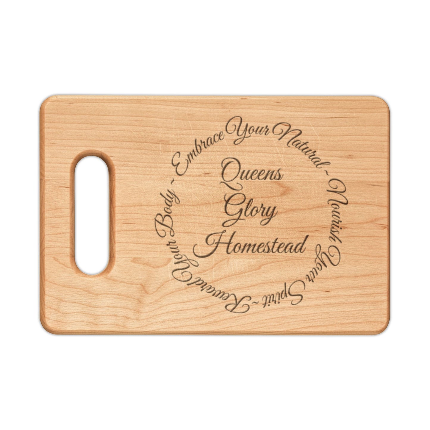 "Embrace Your Natural" Wooden Cutting Board