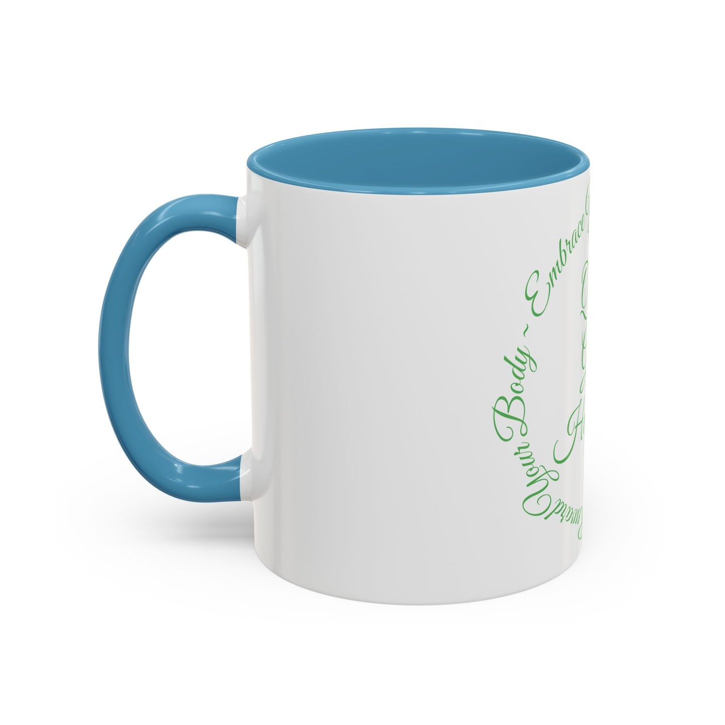 "Embrace Your Natural" Accent Coffee Mug (11, 15oz)