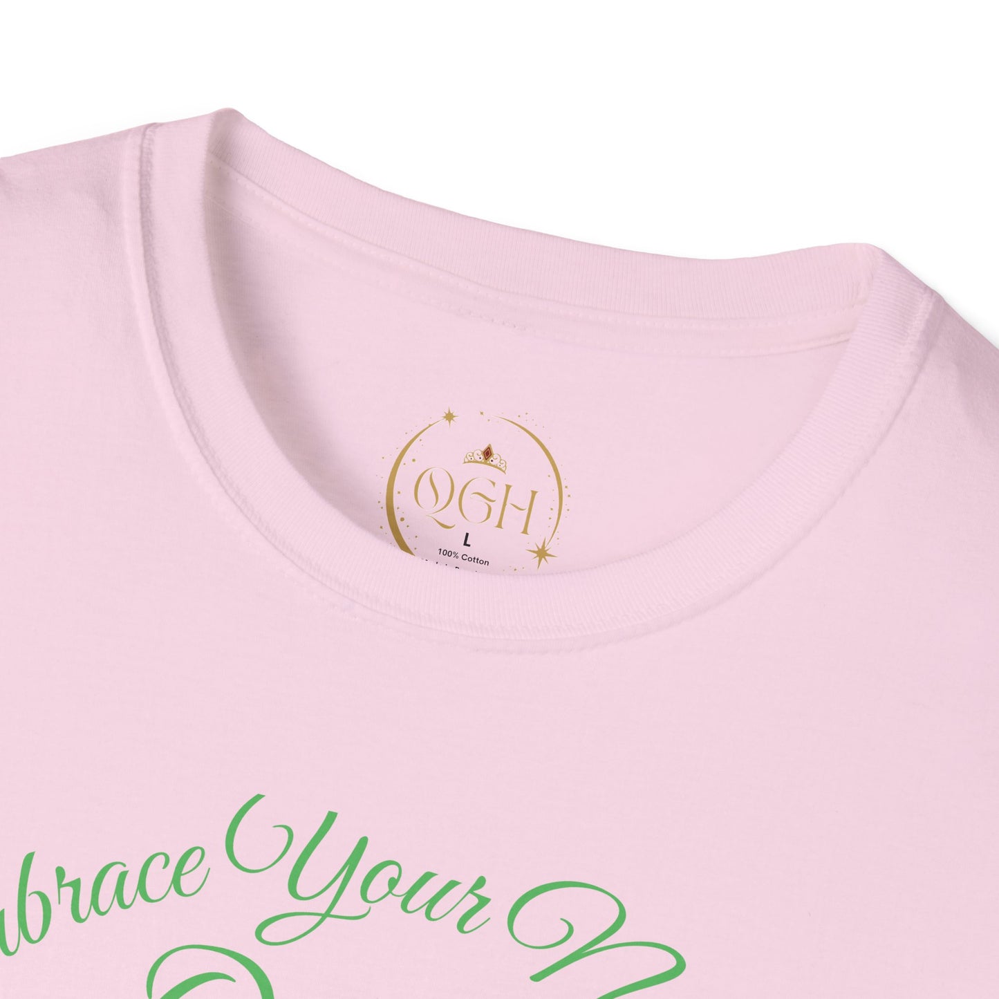 "Embrace Your Natural" QGH T-Shirt