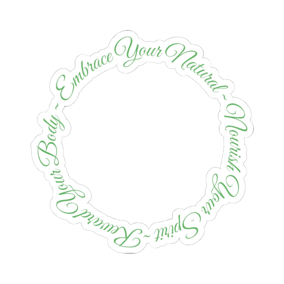 "Embrace Your Natural" Sticker